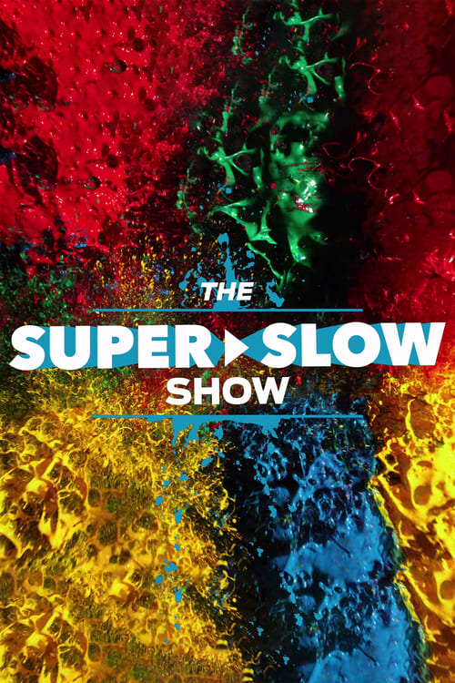Poster della serie The Super Slow Show