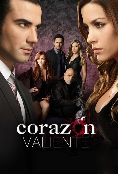 Poster della serie Corazon Valiente