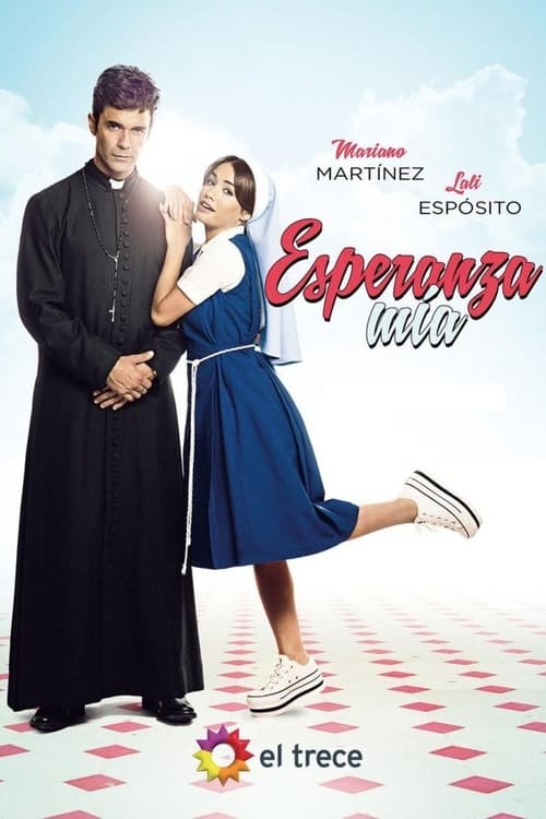 Poster della serie Esperanza mía