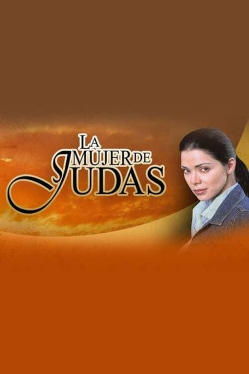 Poster della serie La mujer de Judas