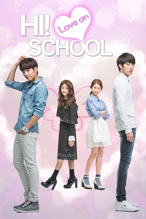 Poster della serie Hi! School - Love On