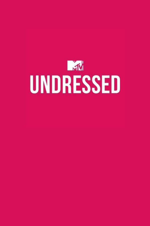 Poster della serie MTV Undressed