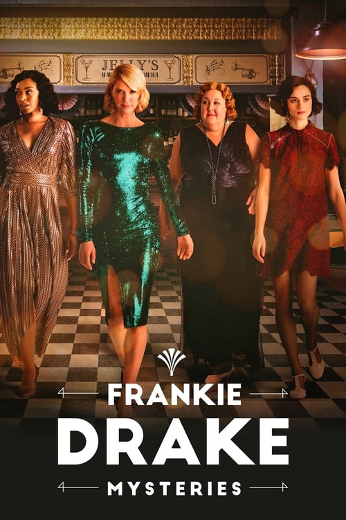 Poster della serie Frankie Drake Mysteries