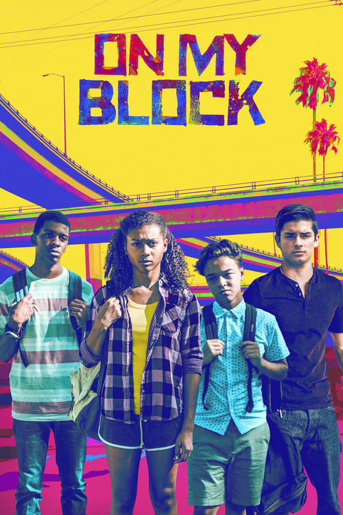 Poster della serie On My Block