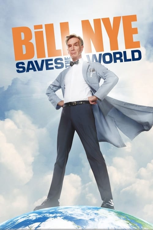 Poster della serie Bill Nye Saves the World