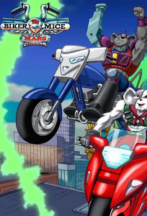 Poster della serie Biker Mice from Mars