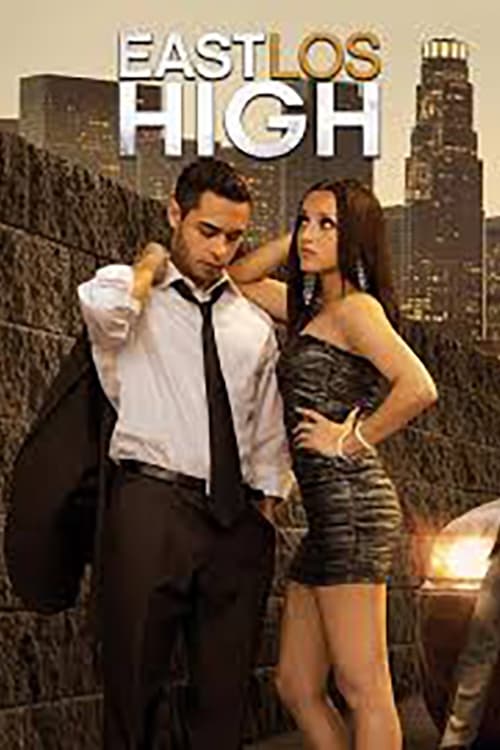 Poster della serie East Los High