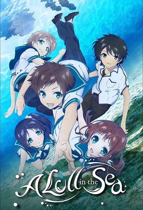 Poster della serie Nagi-Asu: A Lull in the Sea