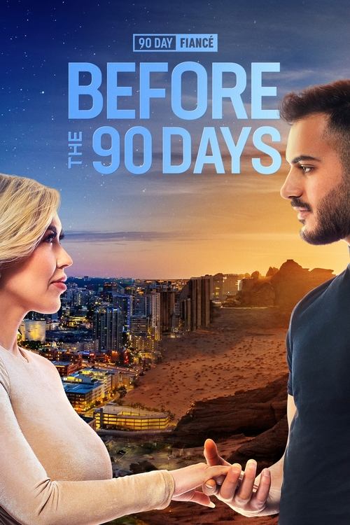 Poster della serie 90 Day Fiancé: Before the 90 Days