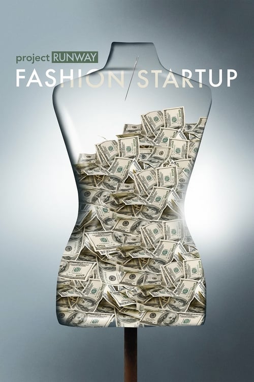 Poster della serie Project Runway: Fashion Startup