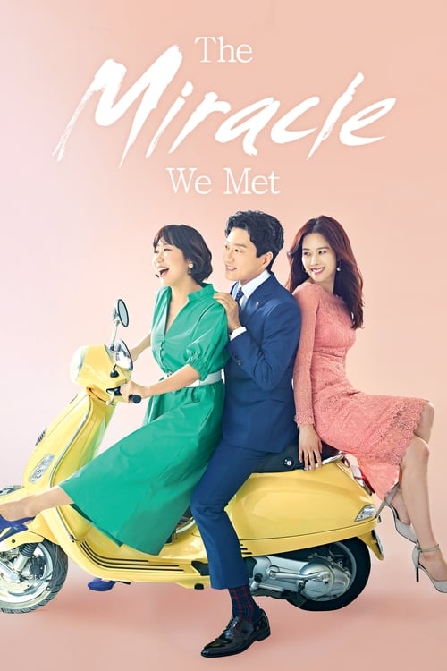 Poster della serie The Miracle We Met