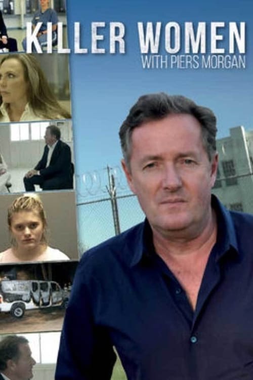 Poster della serie Killer Women with Piers Morgan