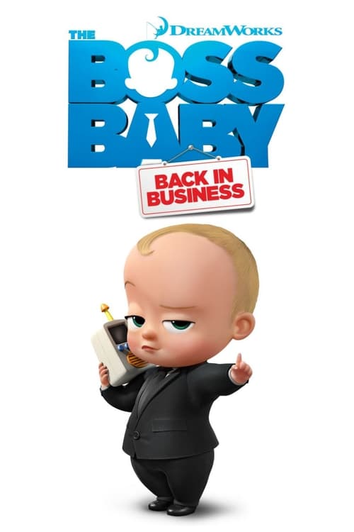 Poster della serie The Boss Baby: Back in Business