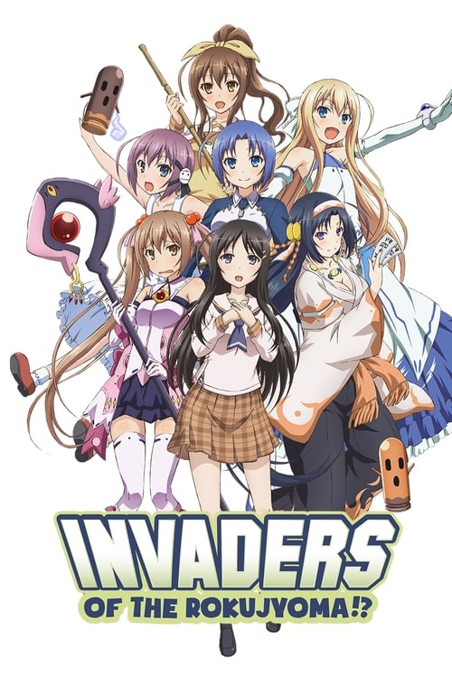 Poster della serie Invaders of the Rokujouma!?