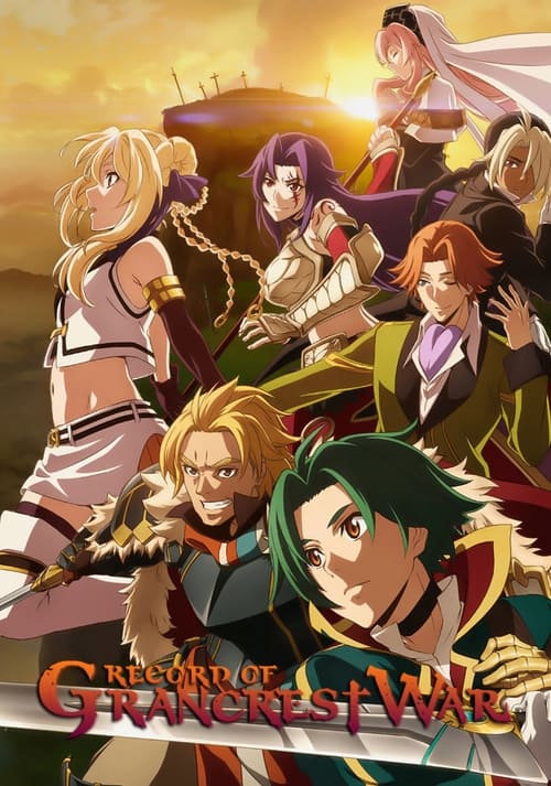 Poster della serie Record of Grancrest War