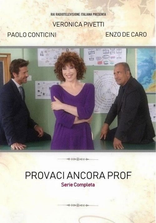 Poster della serie Provaci ancora prof