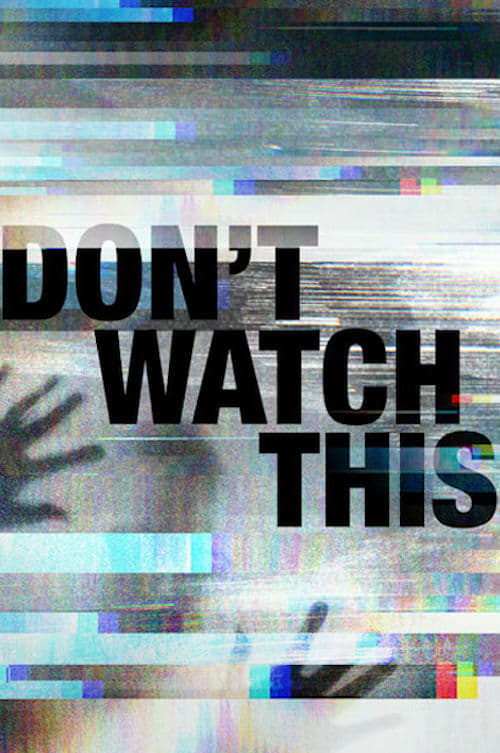 Poster della serie Don't Watch This