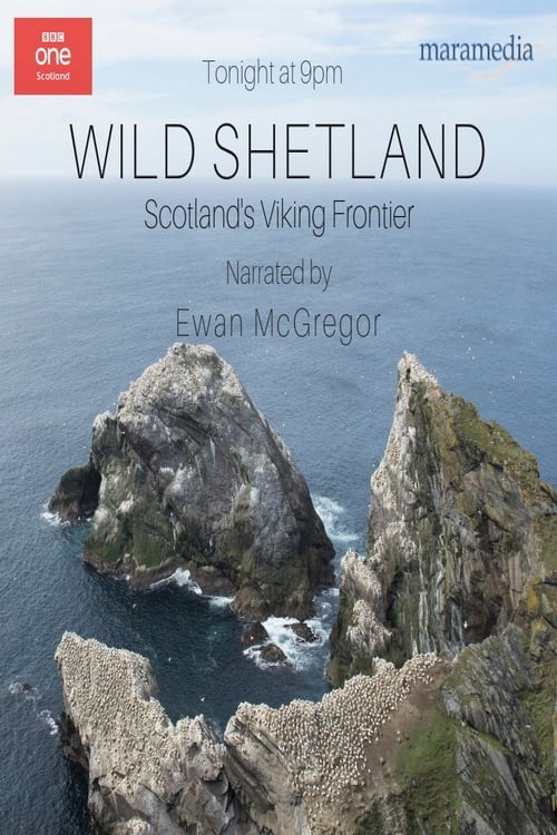 Poster della serie Wild Shetland: Scotlands Viking Frontier