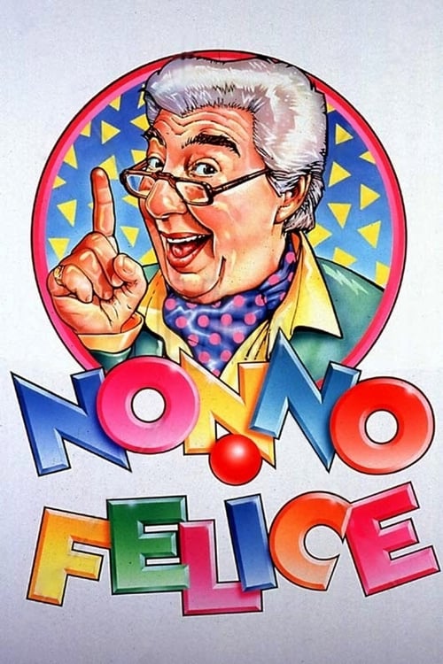 Poster della serie Nonno Felice