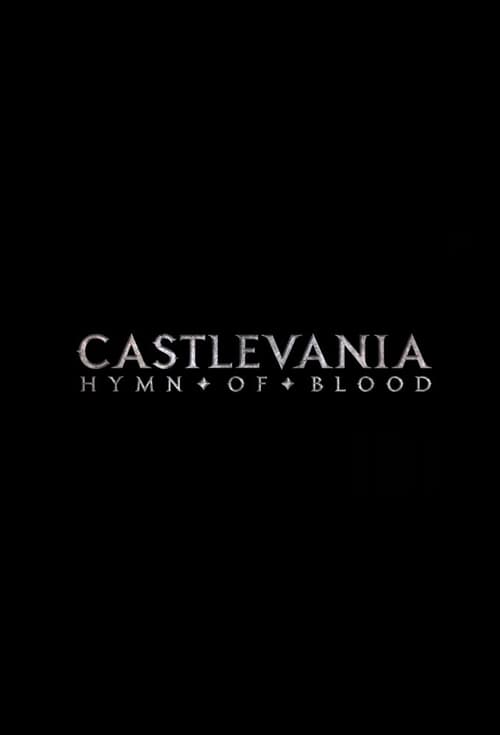 Poster della serie Castlevania: Hymn of Blood