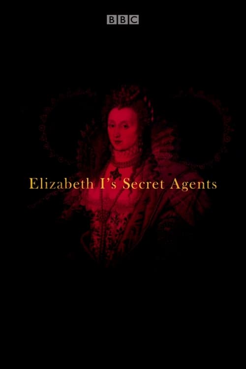 Poster della serie Elizabeth I's Secret Agents