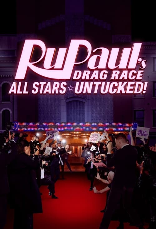 Poster della serie RuPaul's Drag Race All Stars: Untucked!