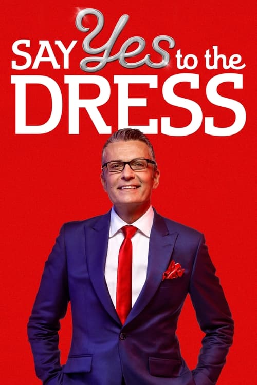 Poster della serie Say Yes to the Dress