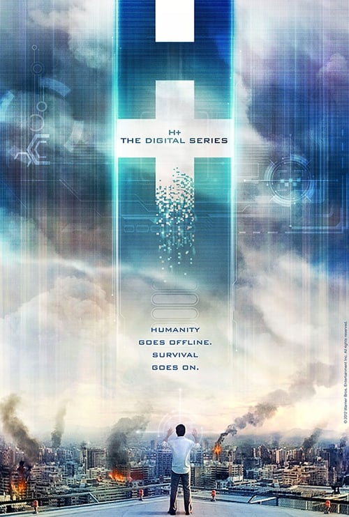 Poster della serie H+: The Digital Series