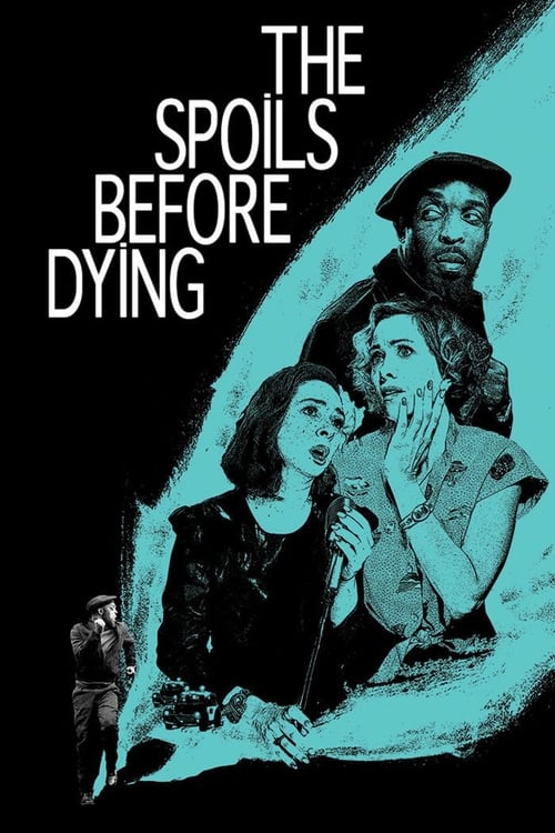 Poster della serie The Spoils Before Dying