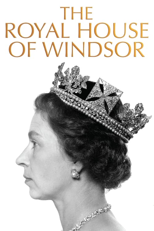 Poster della serie The Royal House of Windsor