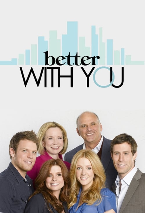 Poster della serie Better With You