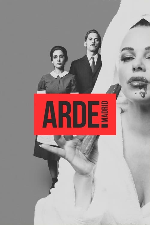 Poster della serie Arde Madrid