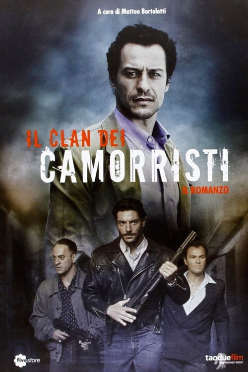 Poster della serie Il clan dei camorristi