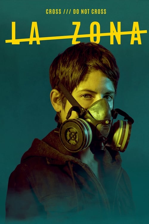 Poster della serie La Zona