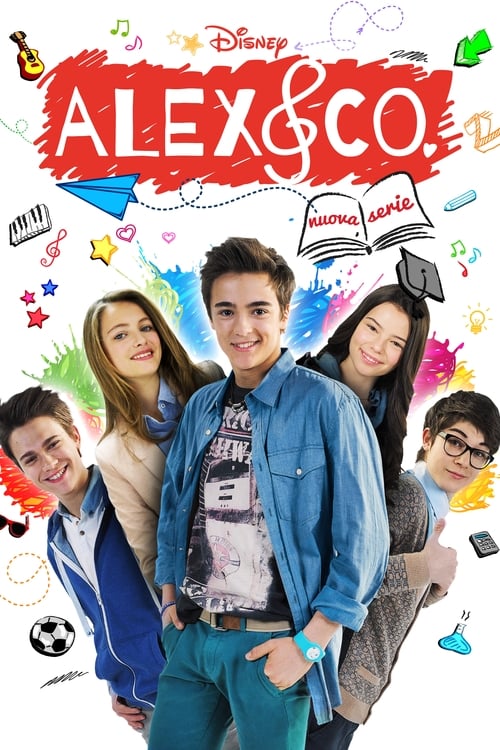 Poster della serie Alex & Co.