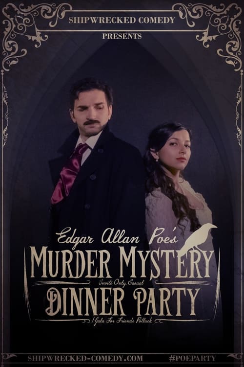 Poster della serie Edgar Allan Poe's Murder Mystery Dinner Party