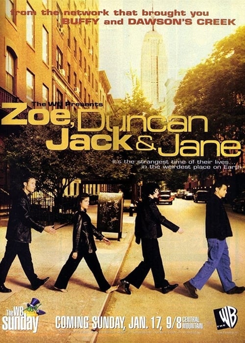 Poster della serie Zoe, Duncan, Jack and Jane