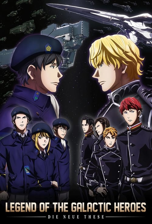 Poster della serie The Legend of the Galactic Heroes: Die Neue These