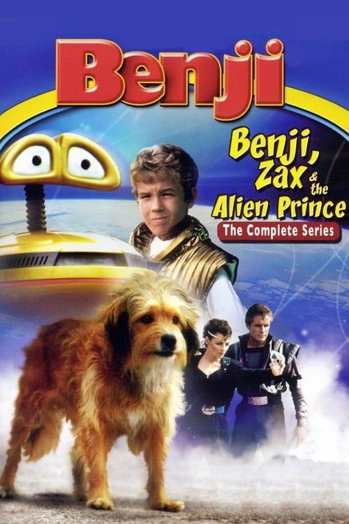 Poster della serie Benji, Zax & the Alien Prince