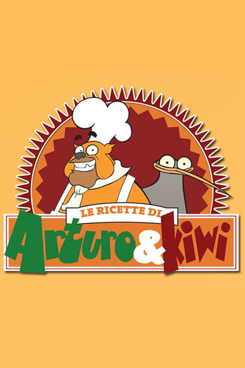 Poster della serie Le ricette di Arturo e Kiwi