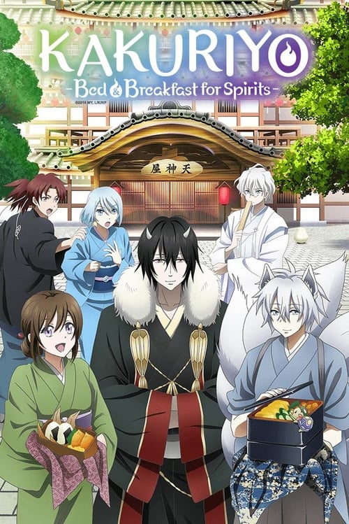 Poster della serie Kakuriyo -Bed & Breakfast for Spirits-