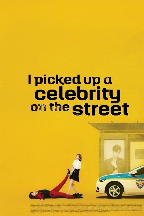 Poster della serie I Picked Up a Celebrity On the Street