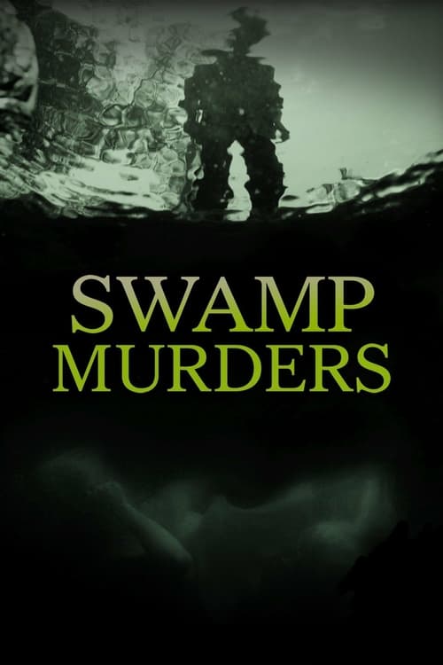 Poster della serie Swamp Murders