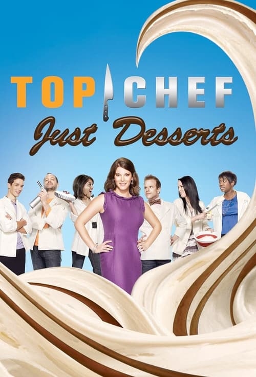 Poster della serie Top Chef: Just Desserts