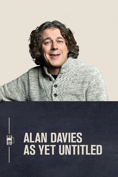Poster della serie Alan Davies: As Yet Untitled