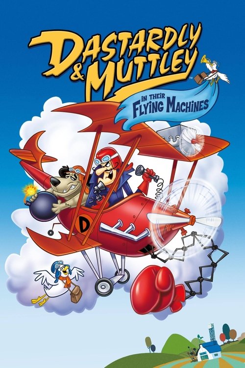 Poster della serie Dastardly and Muttley in Their Flying Machines