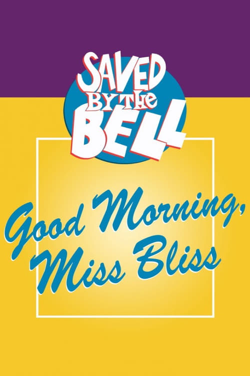Poster della serie Good Morning, Miss Bliss