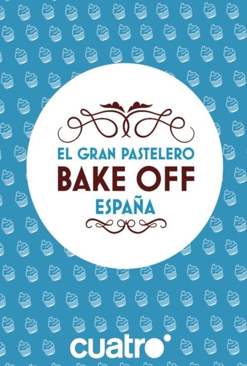 Poster della serie Bake Off España