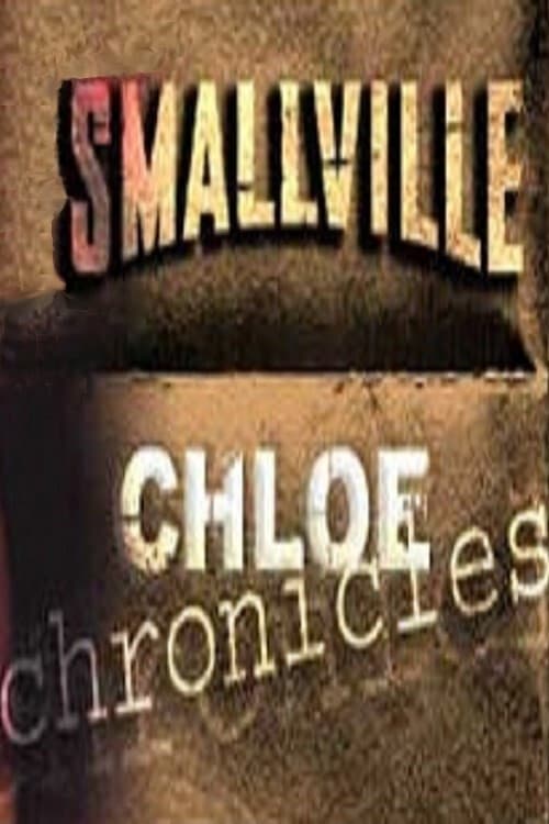 Poster della serie Smallville: Chloe Chronicles