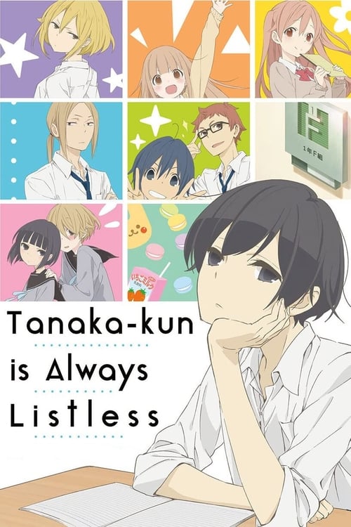 Poster della serie Tanaka-kun Is Always Listless
